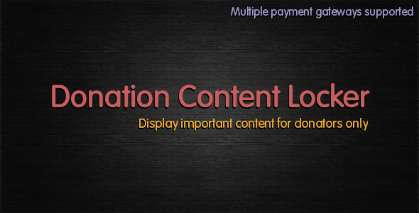 Donation Content Locker WordPress Donation Plugins