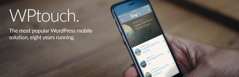 WP Touch WordPress Mobile Optimization Plugins